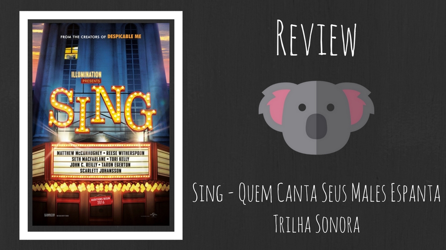 Review trilha sonora de Sing Quem