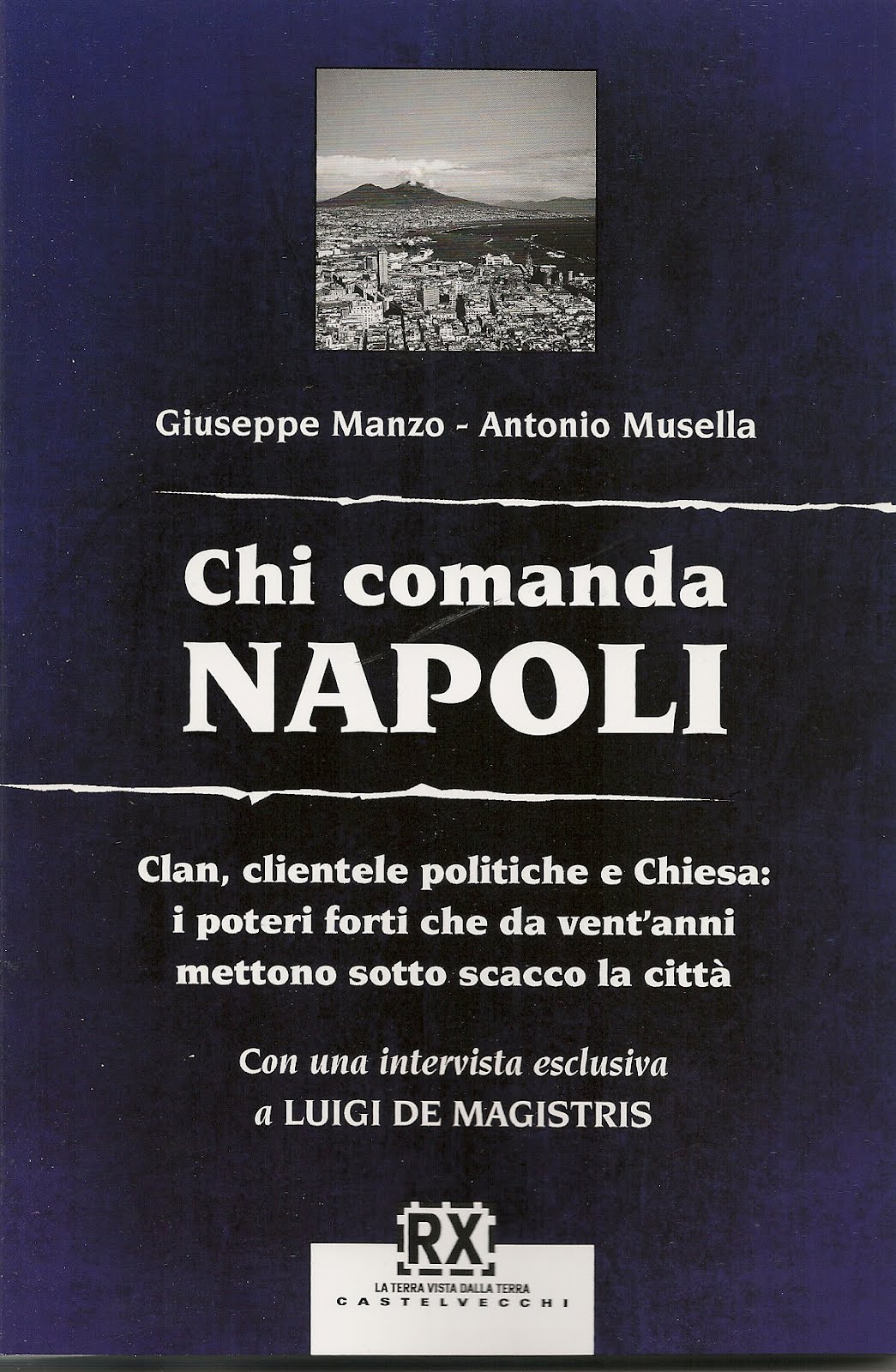 LIBRO CHI COMANDA A NAPOLI Villa Fondi