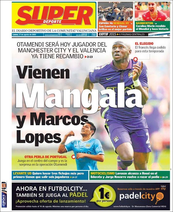 Valencia, Superdeporte: "Vienen Mangala y Marcos Lopes"