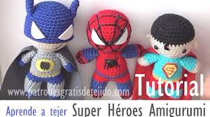 Aprende a tejer amigurumis Super Héroes / Tutorial DIY