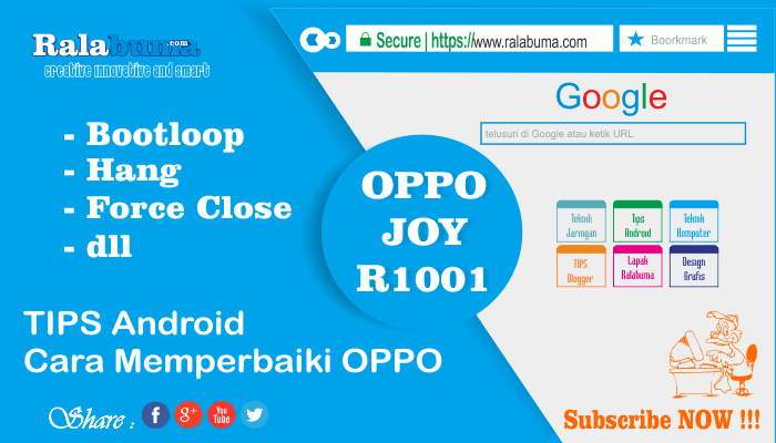 Penyebab Error dan Video Cara Terbaik Reset OPPO Joy R1001