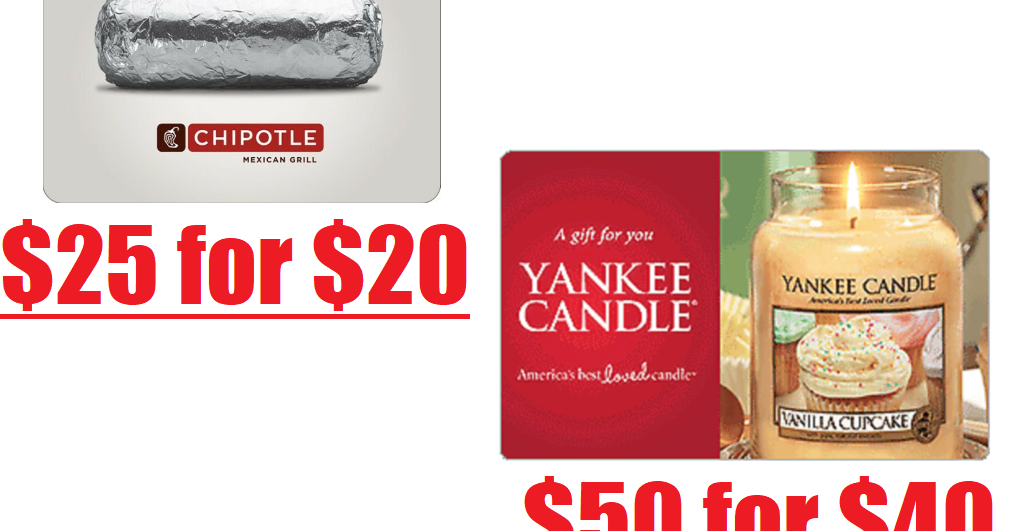 Gift Card Sale! 25 Chipotle Gift Card Only 20, 50 Yankee Candle Gift