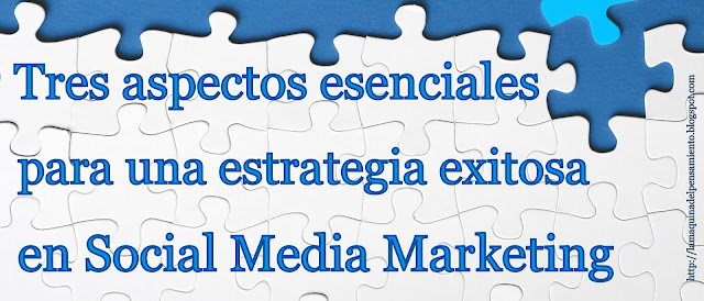 aspectos-esenciales-estrategia-socialmedia-marketing