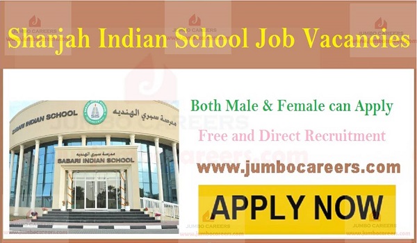 Sharjah Indian School Job Vacancies 2019 For Teachers And Non Sharjah Indian School Job Vacancies