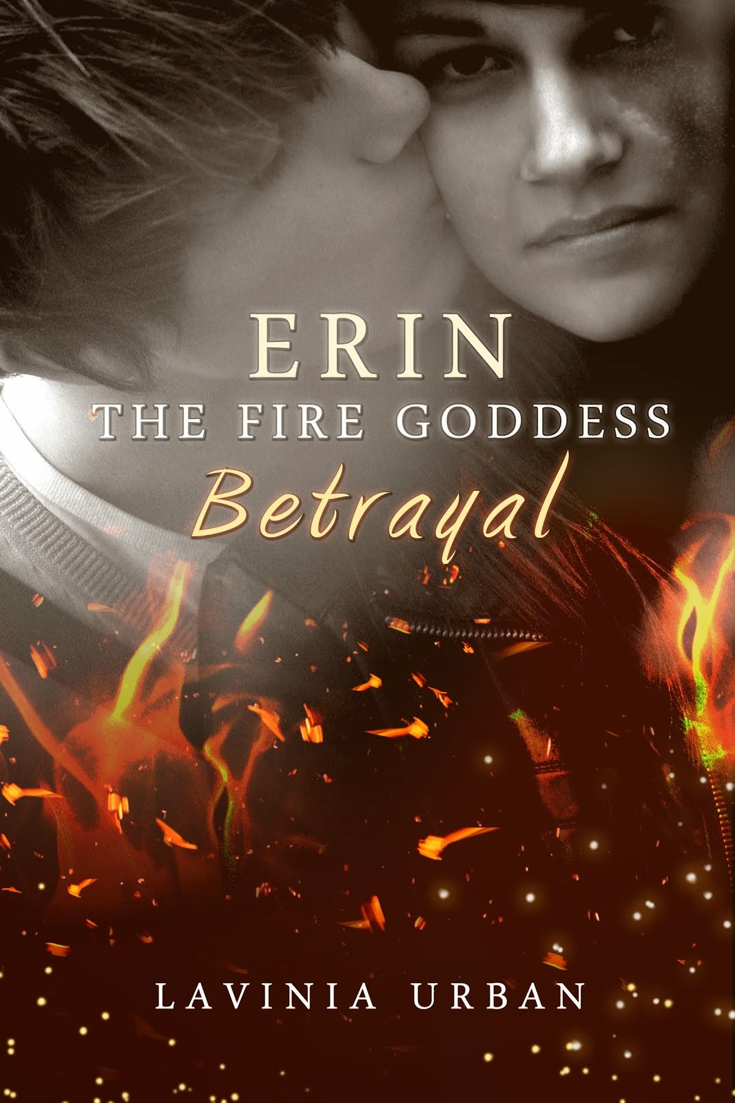 Erin the Fire Goddess: Betrayal