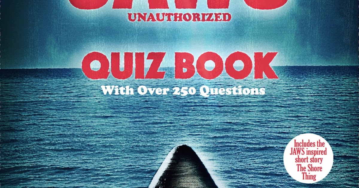 The Horror Jaws Quiz Book A Selection of Questions
