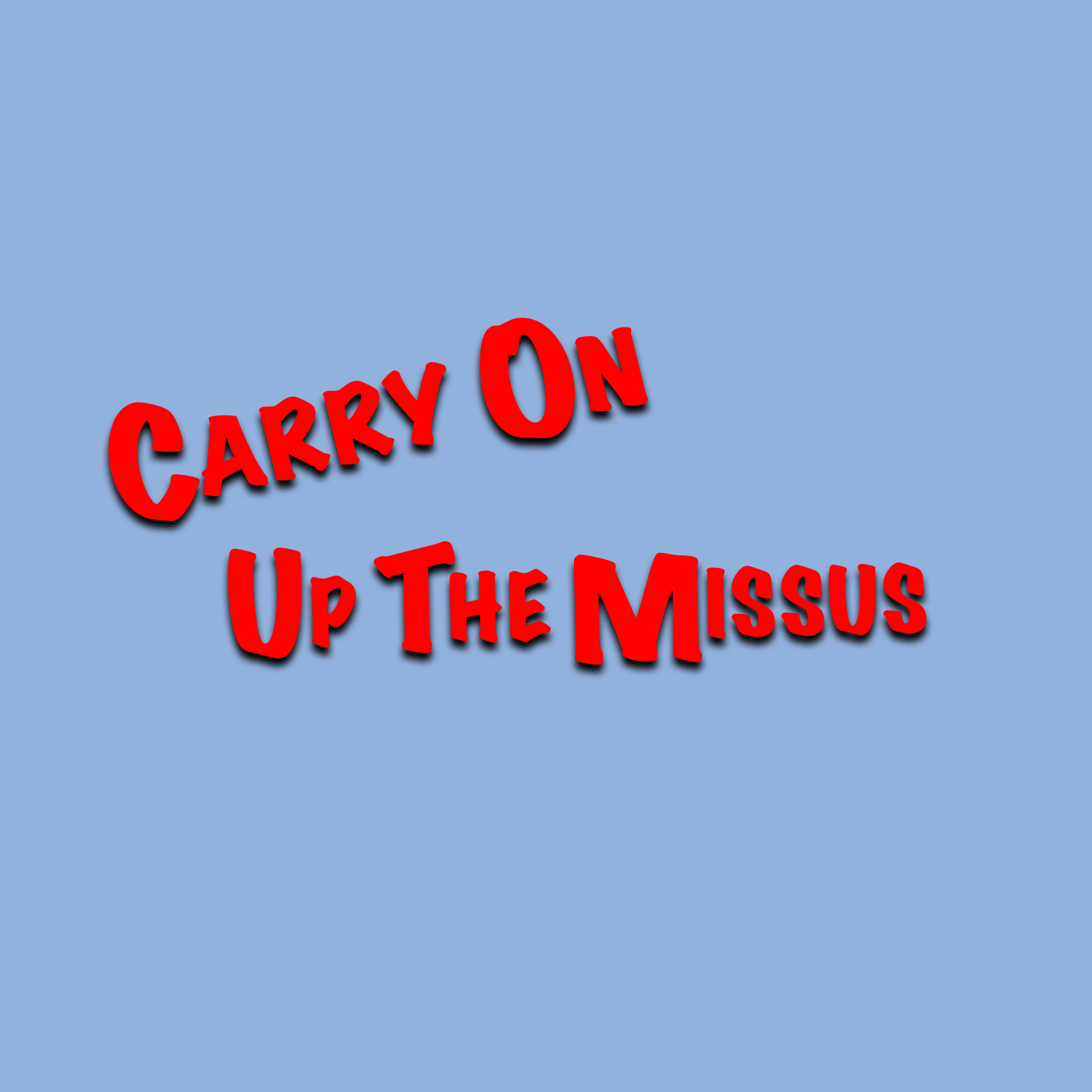 Carry On Up The Missus