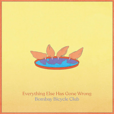 Everything Else Has Gone Wrong Bombay Bicycle Club Album