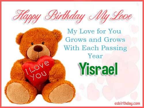 Yisrael Happy Birthday My Love Yisrael Happy Birthday My Love