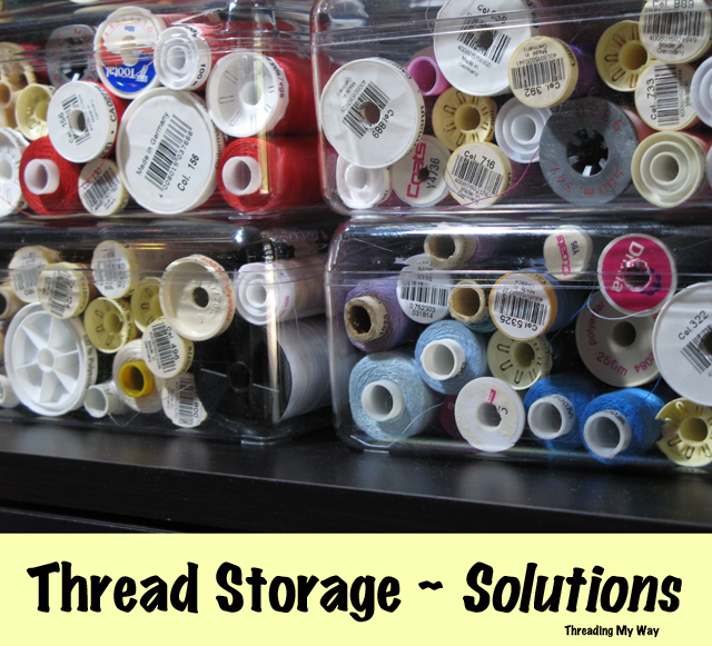 Threading My Way: Thread Storage ~ Unique Solutions