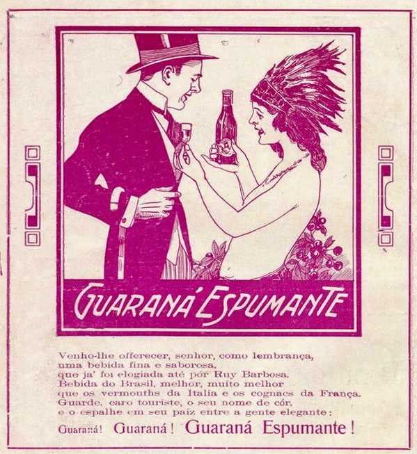 Propaganda do Guaraná Espumante de 1921: uma índia sensualizava um senhor com a bebida.