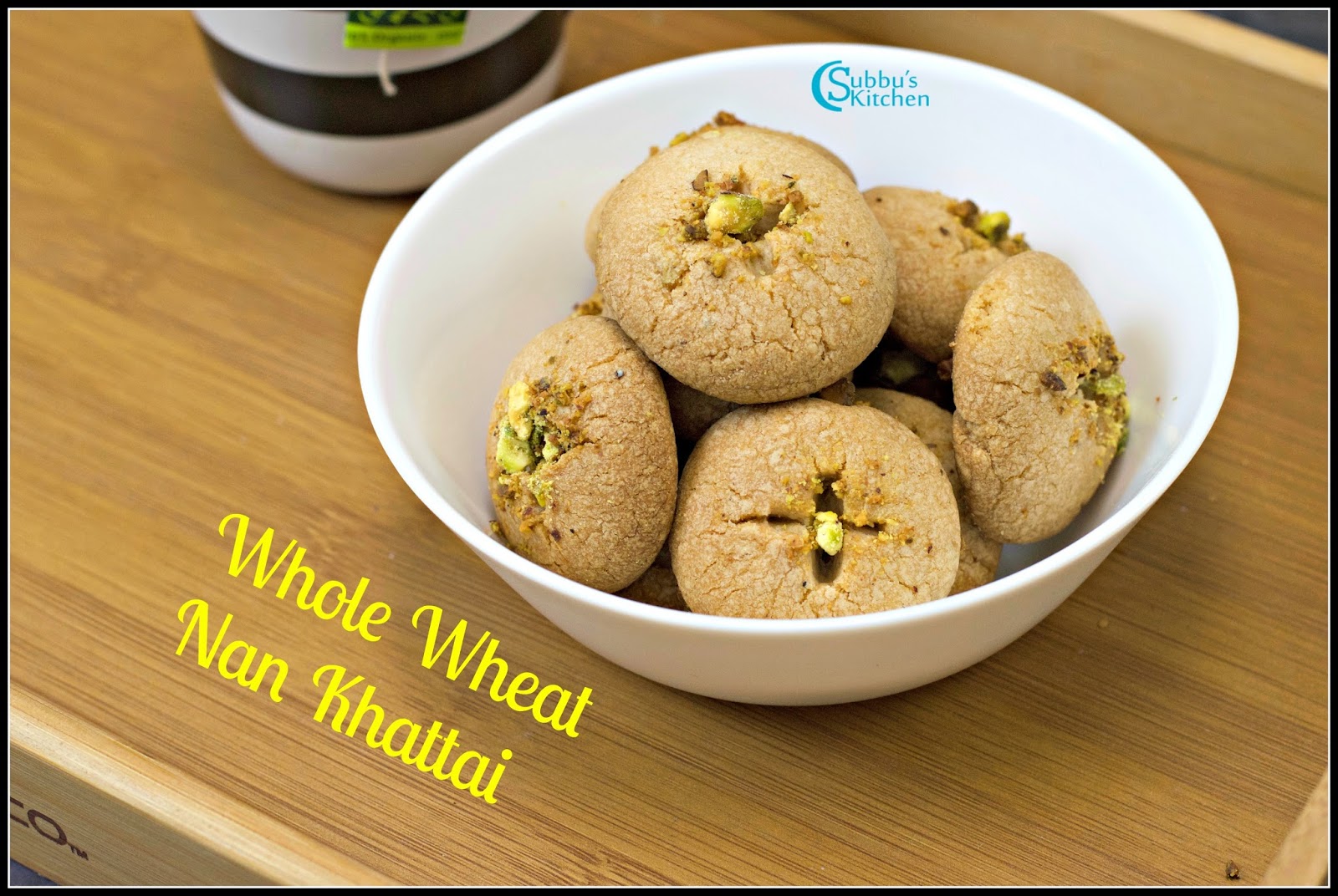 Whole Wheat NanKhatai Nankhatai Indian Cookies Subbus Kitchen