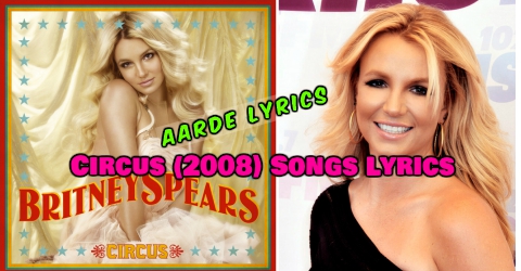 Kill The Lights Song Lyrics From Britney Spears Circus 2008 Pop Songs Aarde Lyrics