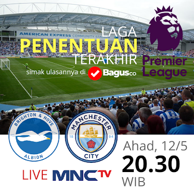 Prediksi Brighton and Hove Albion vs Manchester City: Batu Sandungan Juara? Prediksi Brighton and Hove Albion vs Manchester City: Batu Sandungan Juara?
