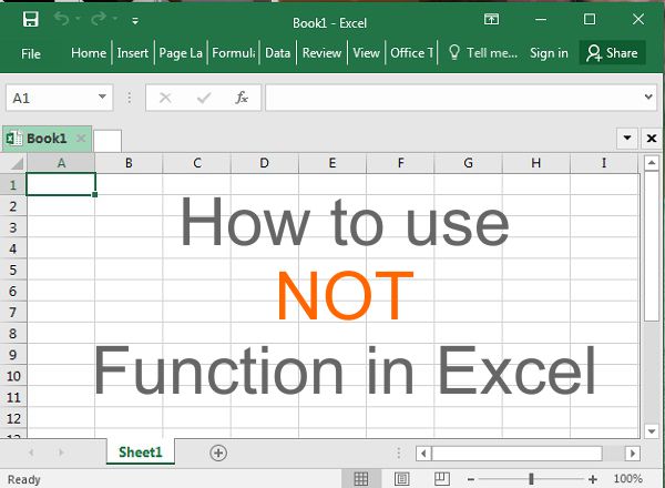 how to use not function in excel