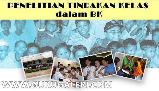 Download Penelitian Tindakan Kelas Bimbingan Konseling Bk