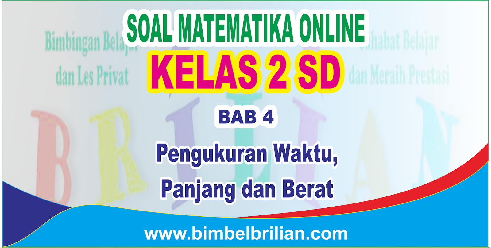 Asah Kemampuan Si Kecil: Latihan Soal Online Kelas 2 SD Tema 4 yang Menyenangkan dan Edukatif