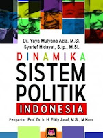   Judul Buku : DINAMIKA SISTEM POLITIK INDONESIA