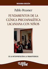 Fundamentos de la clínica psicoanalítica lacaniana con niños - 2ª edición, letra viva 2011