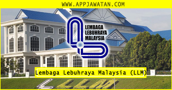 Jawatan Kosong di Lembaga Lebuhraya Malaysia (LLM)
