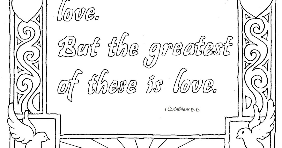 Coloring Pages for Kids by Mr. Adron: 1 Corinthians 13:13 The Greatest