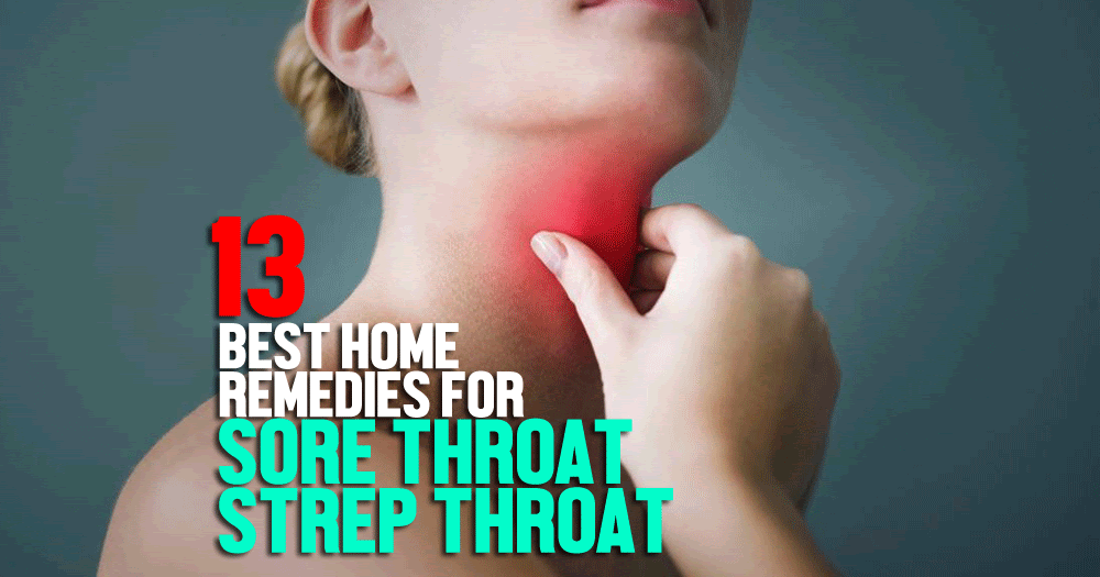 Best 13 Home Remedies for Sore Throat, Strep Throat Part 1 Natural