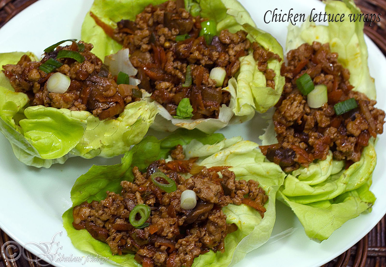fabulous fridays Chicken lettuce wraps