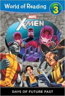 World of Reading: X-Men Days of Future Past: Level 3