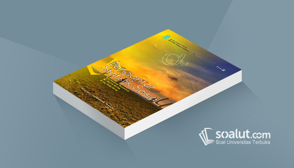 Soal Ujian Ut Ilmu Pemerintahan Isip4215 Pengantar Statistik Sosial Beserta Kunci Jawaban