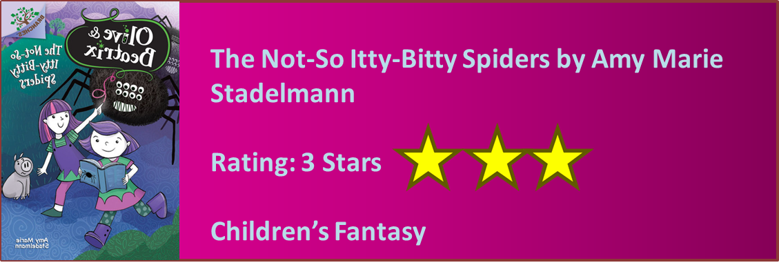 Hot Off The Shelves The No So Itty Bitty Spiders By Amy Marie Stadelmann Review