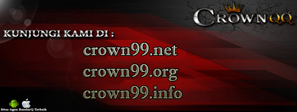CrownQQ | Agen Domino QQ | BandarQ | Domino99 Online Terbesar 1a