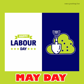 International Labour day celebrations Happy May day