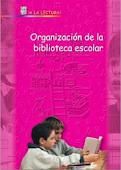 ORGANIZACIÓN DE LA BIBLIOTECA ESCOLAR