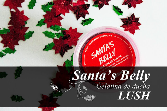 Santa's Belly, gelatina de ducha de Navidad de Lush. 