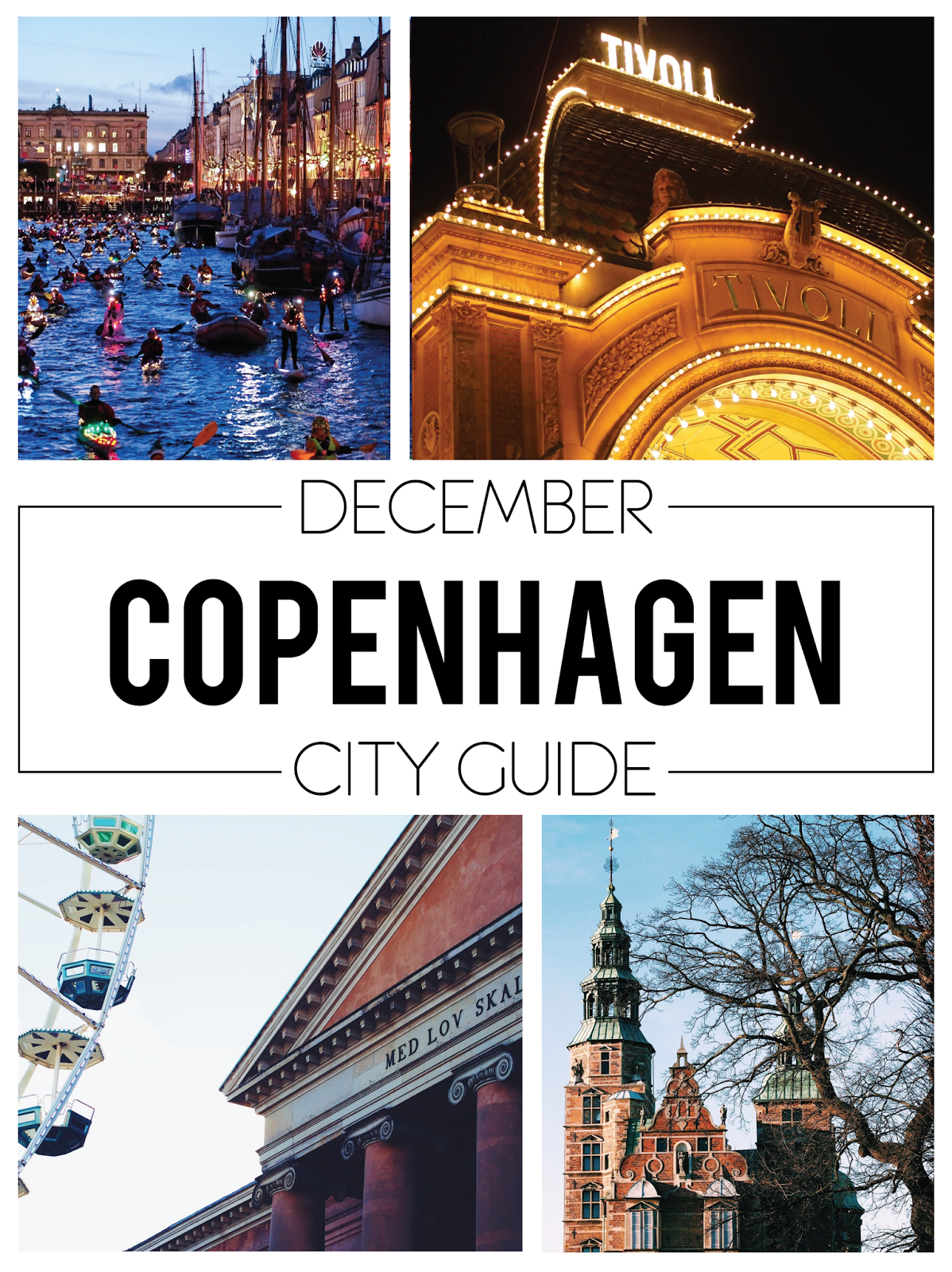 Copenhagen in December - City Guide | The North Star Notebook