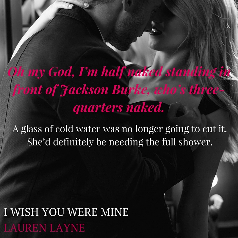 Book Tour: I Wish You Were Mine (Oxford Series #2) by Lauren Layne ...