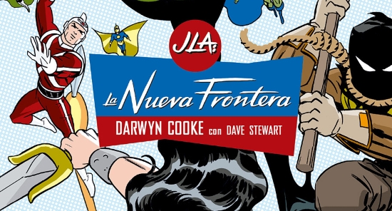 JLA: LA NUEVA FRONTERA, DE DARWYN COOKE Y DAVE STEWART