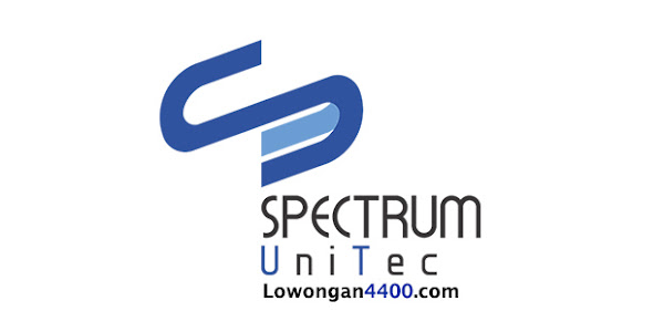 Lowongan Kerja PT. Spectrum Unitec Tangerang Juli 2018