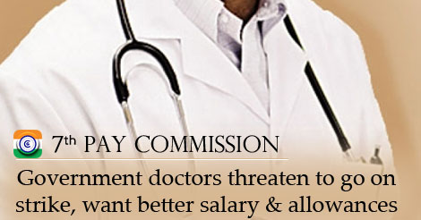 7th Pay Commission government doctors strike