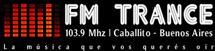 FM Trance 103.9 Mhz | Caballito - Buenos Aires