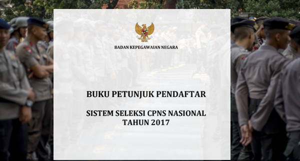  Bagi yang ingin mencalokan diri menjadi CPNS Buku Pendaftaran CPNS Polisi Republik Indonesia dan Syaratnya