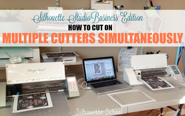 Silhouette Studio, business edition, cutting with two machines simulatneously, multi-cutter