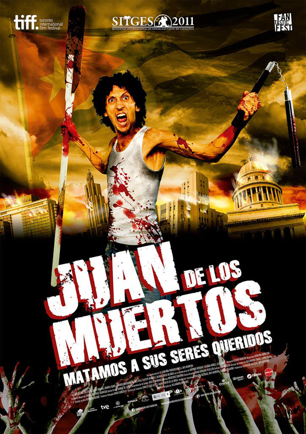 Póster: Juan de los Muertos (Alejandro Brugués, 2.011)