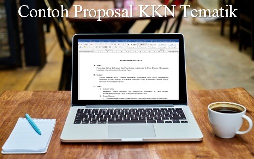 Contoh Proposal KKN Tematik Lengkap dengan File Dokumen “docx”