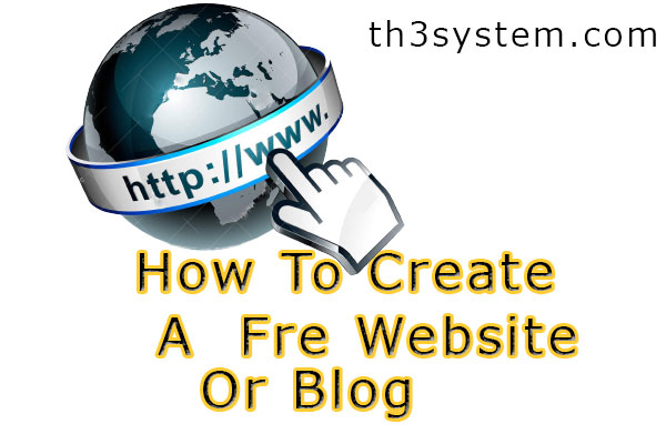  How To Create A  Fre Website Or Blog -- A Step-By-Step Guide for Beginners 💻📱 2018
