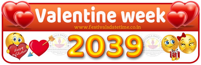 2039 Valentine Week List Calendar, 2039 Valentine Day All Dates & Day