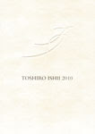 Toshiro Ishii 作品集2010