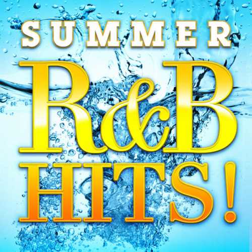 [Album] V.A. – Summer R&B Hits! (2015.06.17/MP3/RAR)