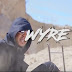 Video | Wyre – Wanilinda (Official Music Video) | Download Mp4