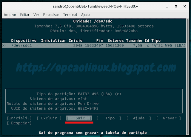 Por fim, selecione "sair" para (obviamente) sair do cfdisk Por fim, selecione "sair" para (obviamente) sair do cfdisk